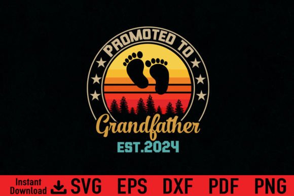 Funny Promoted to Grandfather Graphics for T-Shirt Designs